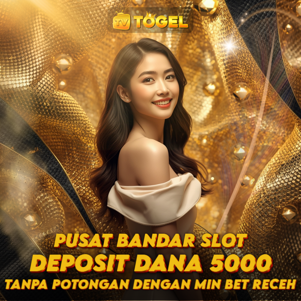 Pusat Bandar Slot Deposit Dana 5000 Tanpa Potongan Dengan Min Bet Receh - TVTOGEL image 1